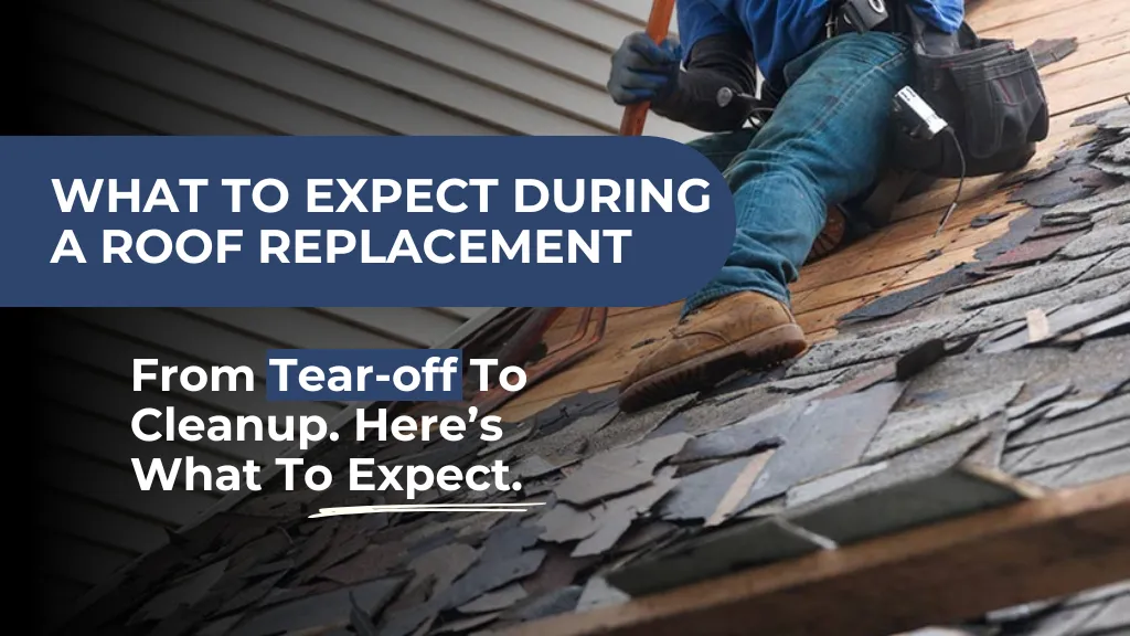 7 Essential Steps in the Roof Replacement Process